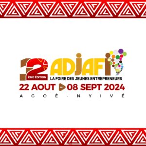 Du 22 août au 8 septembre 2024, la ville d'Agoè-Nyivé, au Togo, accueillera la 12e édition de la foire Adjafi, dédiée aux jeunes entrepreneurs