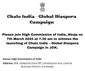 La Haute Commission de l'Inde à Abuja invite la diaspora indienne au lancement de la campagne Chalo India – Global Diaspora Campaign.
