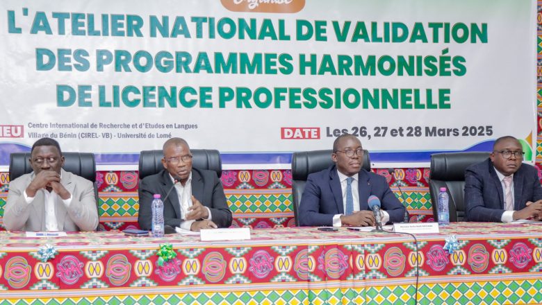 L'Atelier National de Validation des Programmes Harmonisés de Licence Professionnelle, a été lancé hier au Togo, pour révolutionner