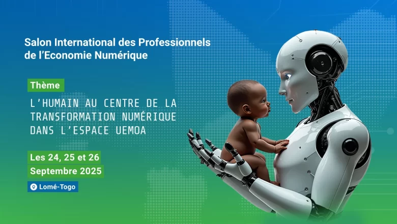 Du 24 au 26 septembre 2025, Lomé accueille le SIPEN-UEMOA, salon régional dédié à l’économie numérique. Un rendez-vous structurant